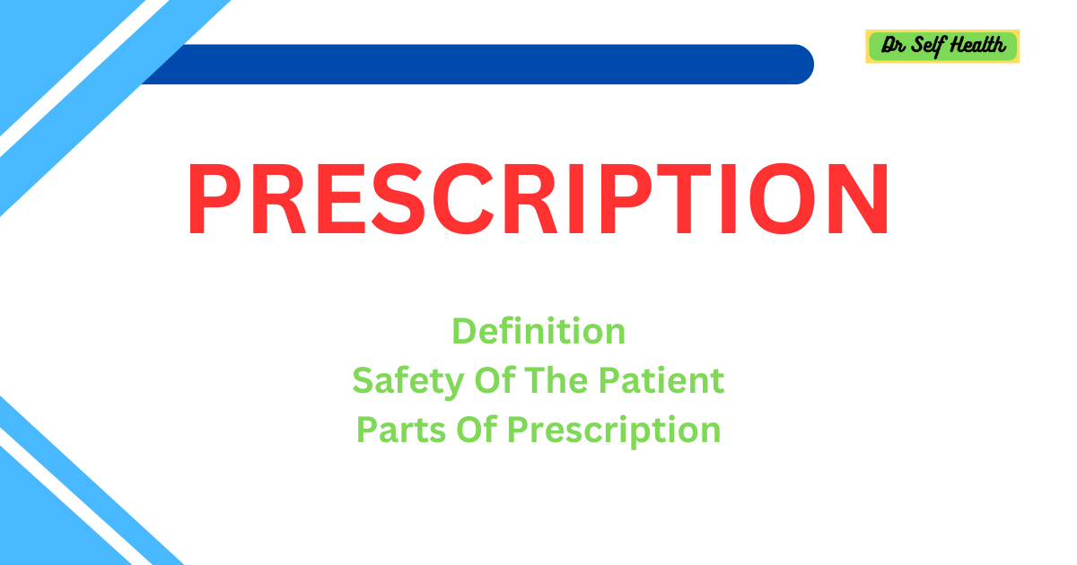 Prescription