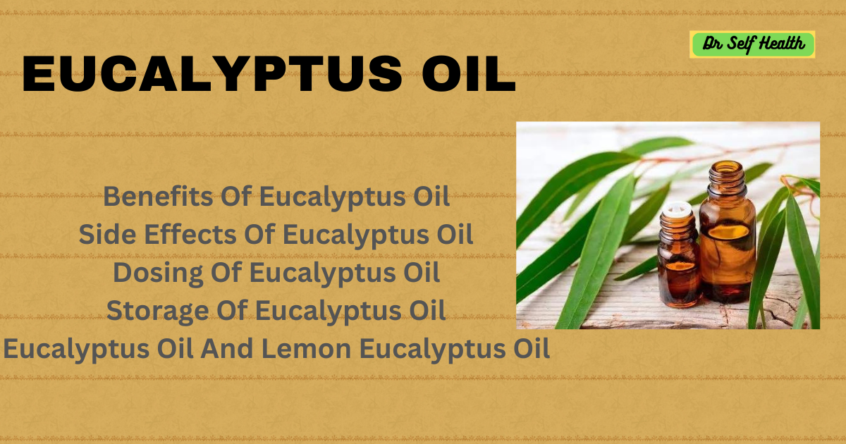 Eucalyptus Oil